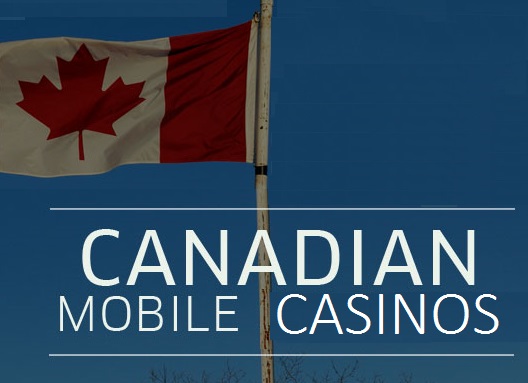 Canadian Mobile Casinos